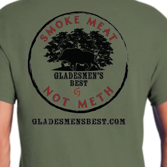 Smoke Meat Not Meth Short-Sleeve Tee, Military Green